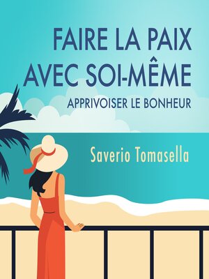 cover image of Faire la paix avec soi-même